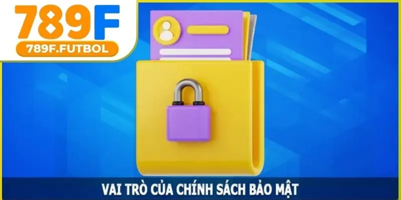 chinh-sach-bao-mat-789f